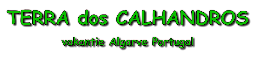 TERRA dos CALHANDROS vakantie Algarve Portugal