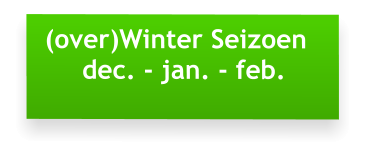 (over)Winter Seizoen   dec. - jan. - feb.
